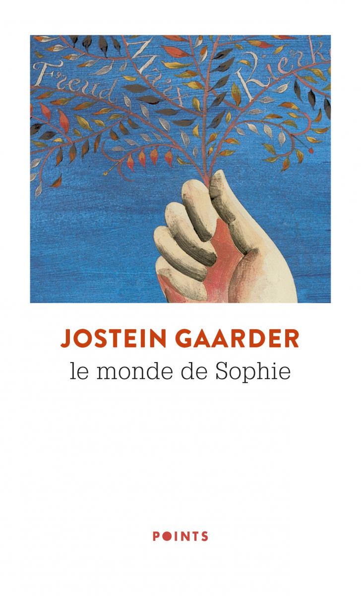 Jostein Gaarder - Le Monde de Sophie