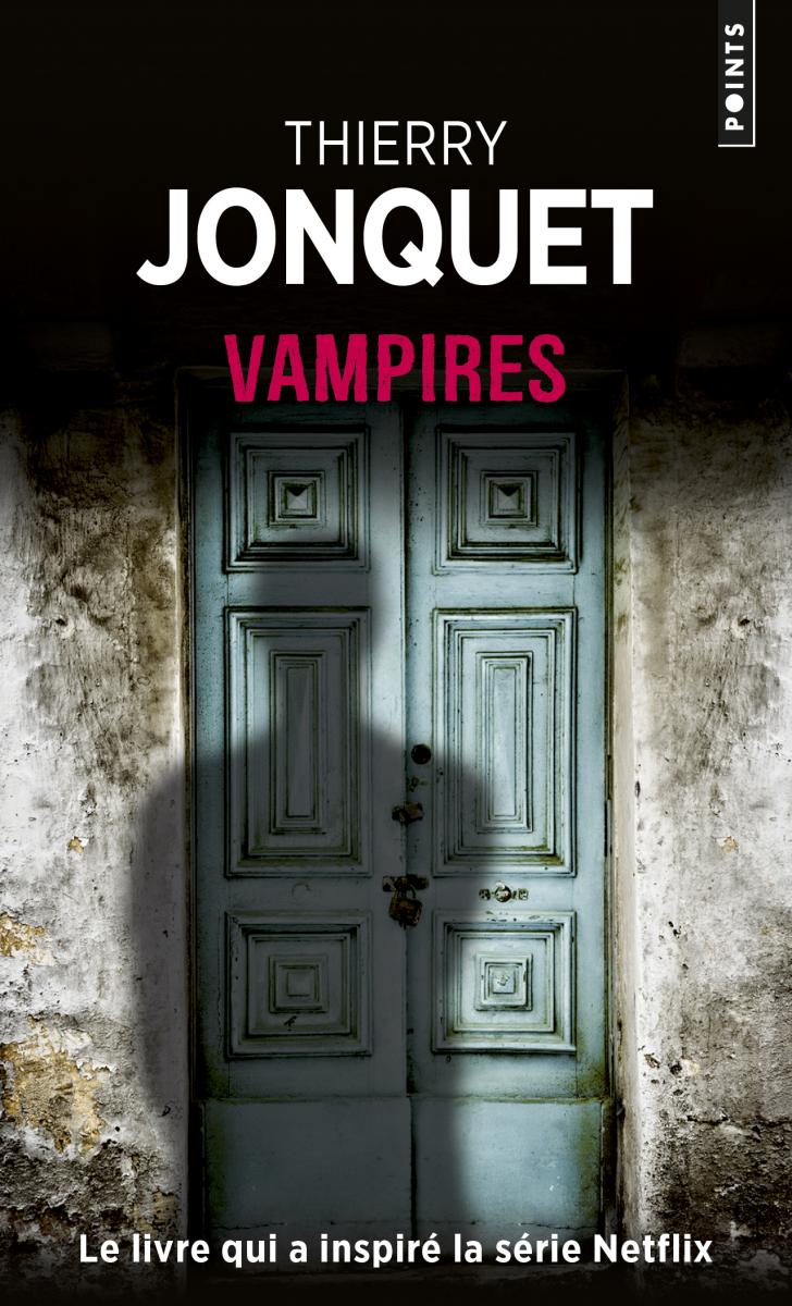 Vampires - Thierry Jonquet