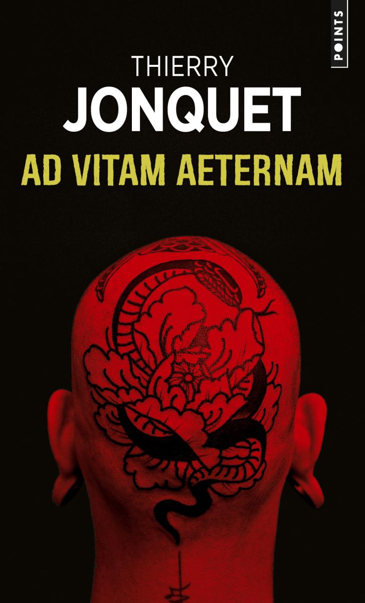 Ad Vitam Aeternam - Thierry Jonquet